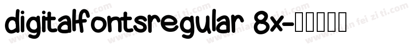 digitalfontsregular 8x字体转换